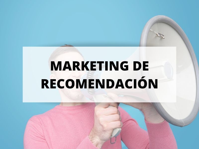Marketing de recomendación, diez veces más potente que la publicidad tradicional